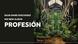 Sean Shibe discusses his new album Profesión 