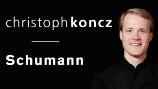Christoph Koncz | Schumann: Overture, Scherzo and Finale Thumbnail
