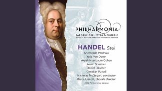 Saul, HWV 53 (Excerpts): No. 26, With Rage I Shall Burst His Praises to Hear! (Live)