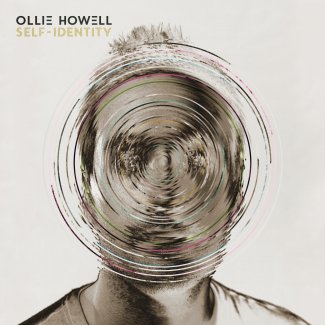 Ollie Howell - Self-Identity Album Cover