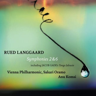 Langgaard: Symphonies Nos. 2 & 6