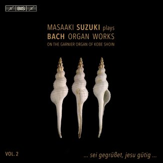 Bach - Organ Works Vol. 2
