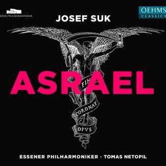 Suk: Asrael - Symphony in 5 movements, Op. 27