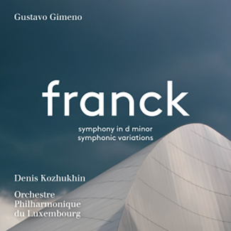 Franck - Symphony in D Minor & Symphonic Variations