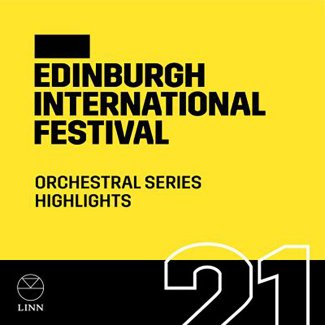 Edinburgh International Festival: Orchestral Series Highlights