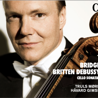 Bridge, Britten, Debussy: Cello Sonatas