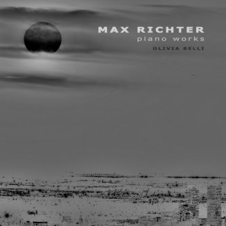 Olivia Belli, Max Richter: Piano Works